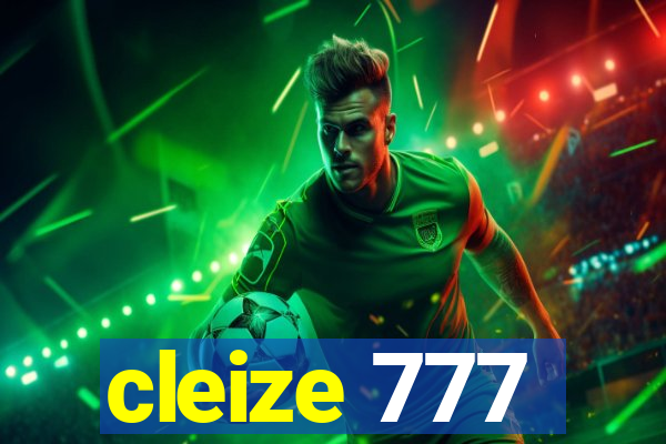 cleize 777